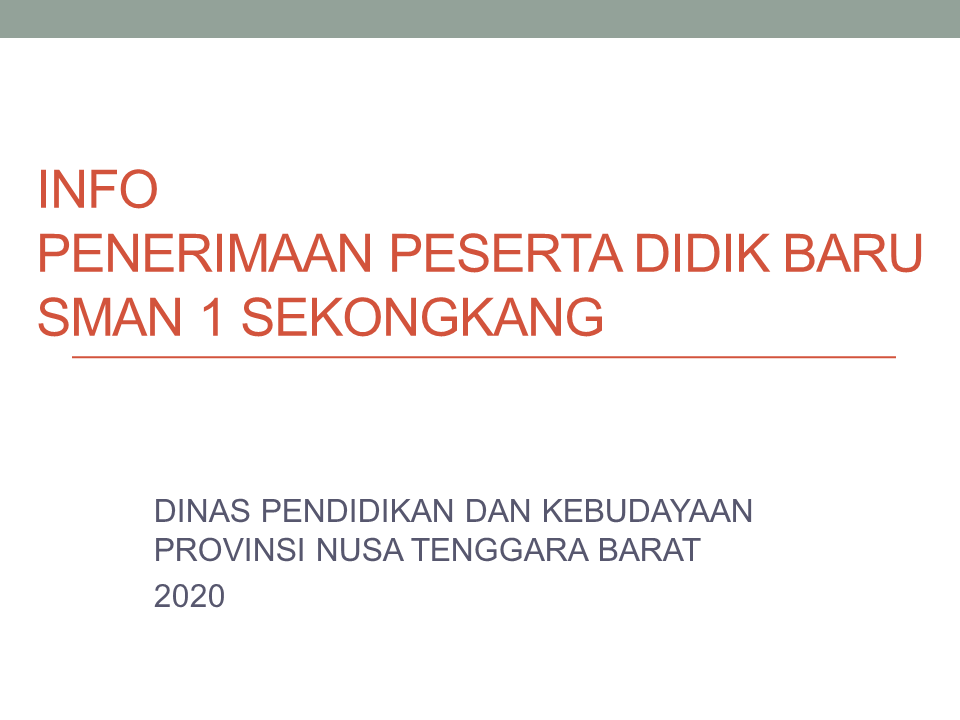 INFO PPDB SMAN 1 SEKONGKANG TP 2020/2021